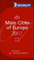 Michelin Guide Europe 2007
