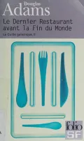 Book cover of Le dernier restaurant avant la fin du monde