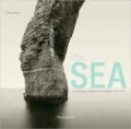 The Sea: An Anthology of Maritime Photography since 1843