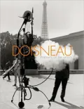 Doisneau: Portrait of the Artists