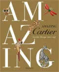 Amazing Cartier: Jewelry Design since 1937