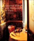 Gourmet Bistros and Restaurants of Paris