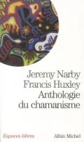 Anthologie Du Chamanisme