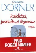 Tartelettes, Jarretelles Et Bigorneaux