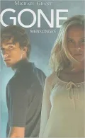 Mensonges (Lies: Gone Series #3)
