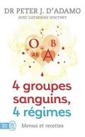 4 Groupes Sanguins, 4 Regimes
