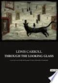 Book cover of THROUGH THE LOOKING GLASS