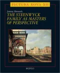 The Steenwyck Family as Masters of Perspective: