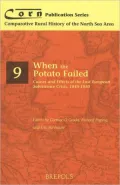 When the Potato Failed: Causes and Effects of the Last European Subsistence Crisis, 1845-1850