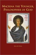 Macrina the Younger, Philosopher of God