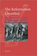 The Reformation Unsettled: British Literature and the Question of Religious Identity, 1560-1660