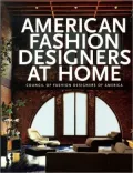 American Fashion Designers at Home: Council of Fasion Designers of America