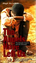 Angels Have Left Us: Rwanda Tragedy and the Churches