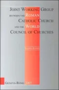 Eighth Report of the Joint Working Group Between the Roman Catholic Church and the World Council of Churches