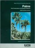 Palms : An Action Plan for Their Conservation