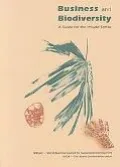 Business and Biodiversity A Guide for the Private Sector