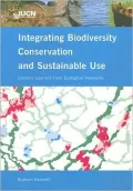 Integrating Biodiversity Conservation And Sustainable Use