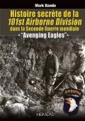 Histoire Secrete de La 101st Airborne Division