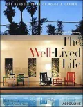Well-Lived Life: One Hundred Years of House and Garden