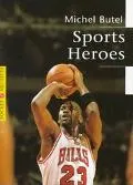 Sports Heroes