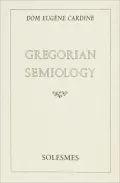 Gregorian Semiology