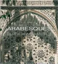 Arabesques: Decorative Art in Morocco