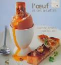 L'oeuf Et Ses Recettes by Anonyme — book cover