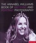 Annabel Williams Book of Wedding and Portrait Photography