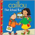 Caillou The School Bus