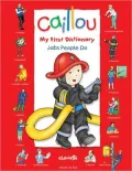 Caillou: Jobs People Do