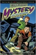 Max Finder Mystery Collected Casebook Volume 1