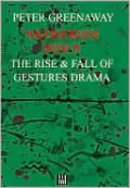 The Historians: The Rise and Fall of Gestures Drama, Book 3