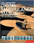 Essential Digital Manipulation Manual for Photographers