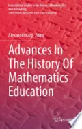 Advances In The History Of Mathematics Education