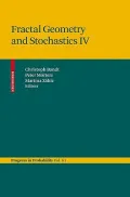 Fractal Geometry and Stochastics IV