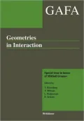 Geometries in Interaction: GAFA Special Issue in Honor of Mikhail Gromov