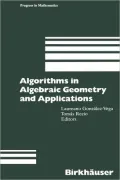Algorithms in Algebraic Geometry and Applications