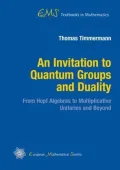An Invitation to Quantum Groups and Duality