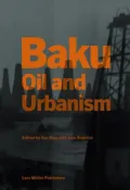 Bakuoil and Urbanism