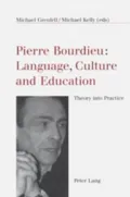 Pierre Bourdieu Language, Culture And Education Theory Into Practice
