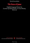 The Faces of Janus: English-Language Fiction by German-Speaking Exiles in Great Britain, 1933-45