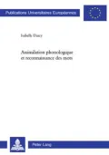 Assimilation Phonologique et Reconnaissance des Mots