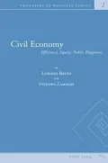 Civil Economy: Efficiency, Equity, Public Happiness