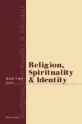 Religion, Spirituality And Identity