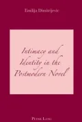 Intimacy and Identity in the Postmodern Novel