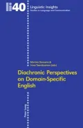 Diachronic Perspectives on Domain-Specific English