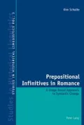 Prepositional Infinitives in Romance : A Usage-Based Approach to Syntactic Change