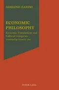 Economic Philosophy: Economic Foundations and Political Categories