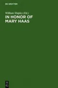 In Honour of Mary Haas: From the Haas Festival Conference on Native American Linguistics