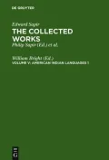 Collected Works of Edward Sapir American Indian Languages 1